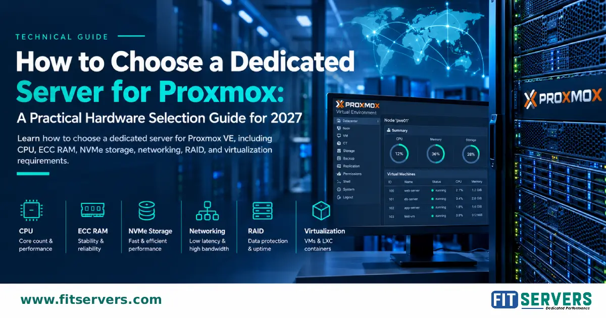 How to Choose a Dedicated Server for Proxmox (2027 Guide)