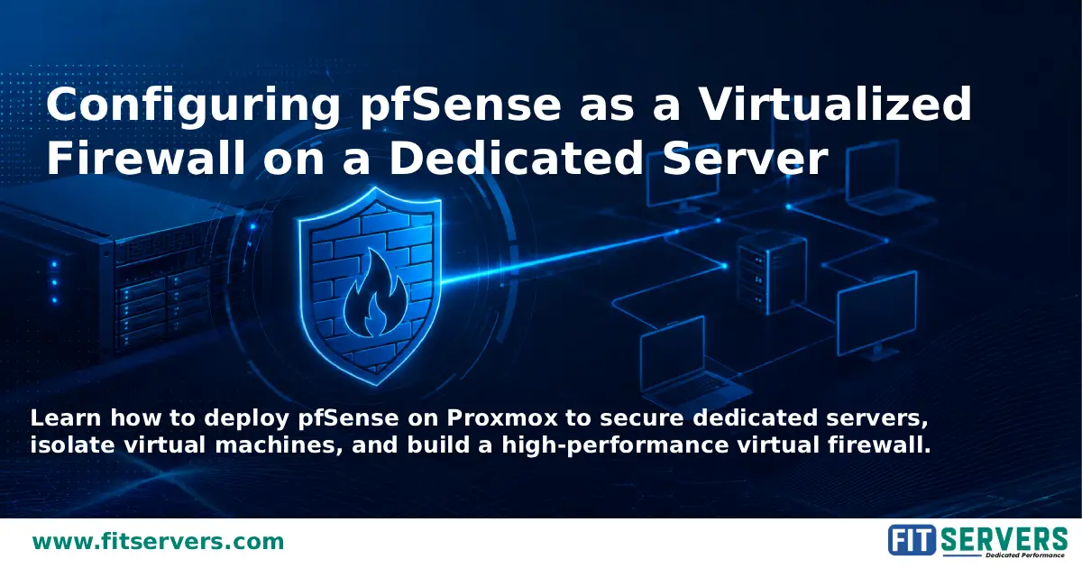 Configure pfSense on Proxmox Dedicated Server
